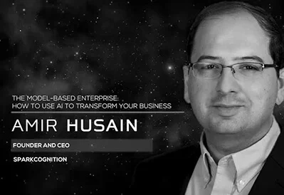 The Model-Based Enterprise: How To Use AI To Transform Your Business – Time Machine 2019